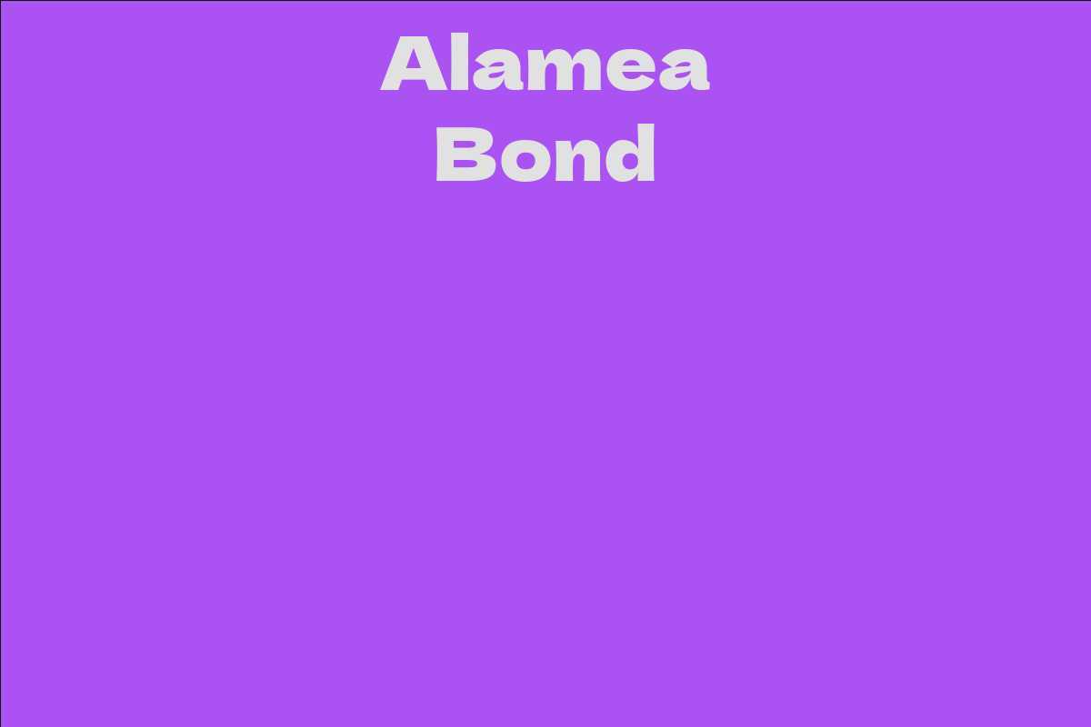 Alamea Bond
