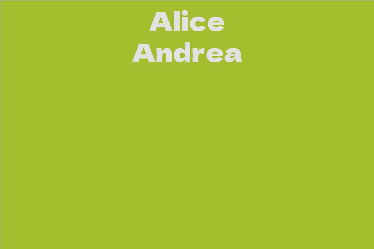 Alice Andrea
