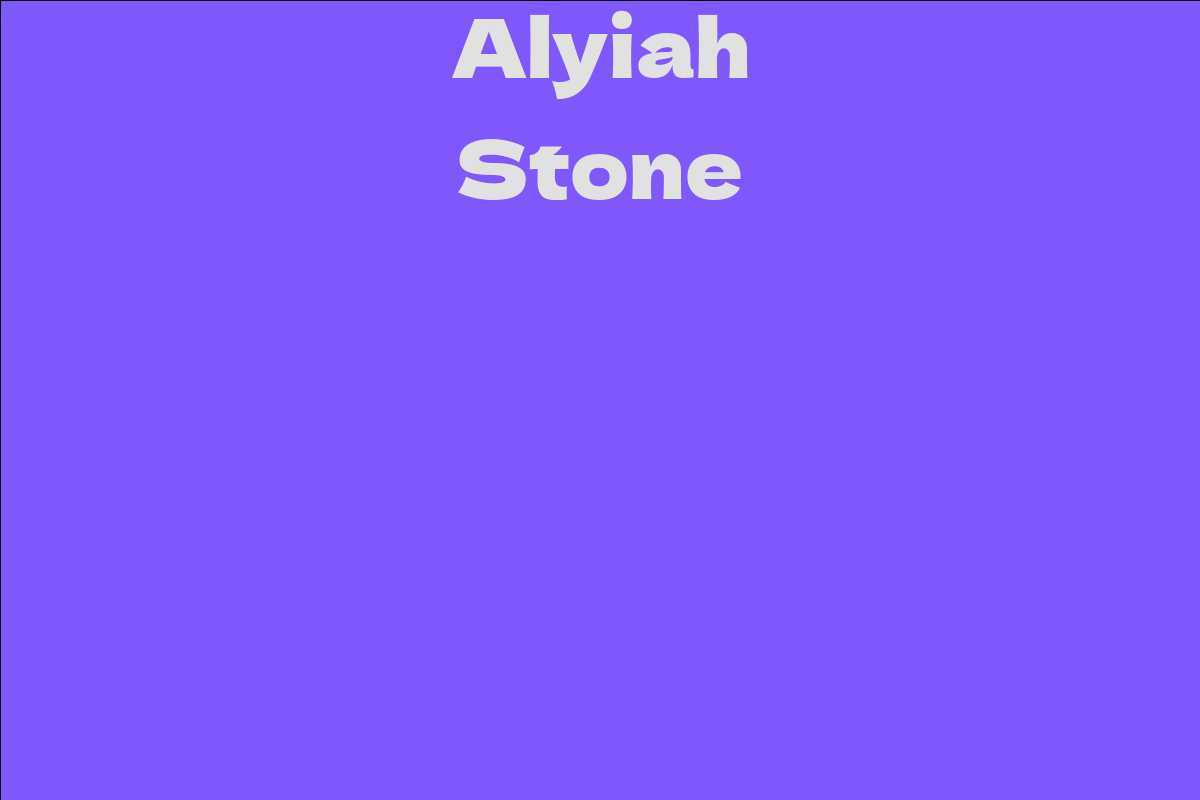 Alyiah Stone