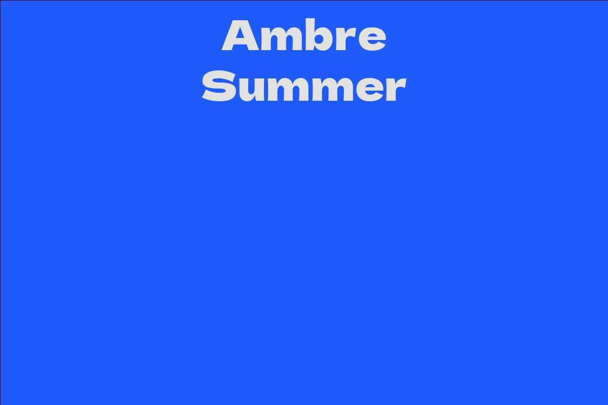 Ambre Summer