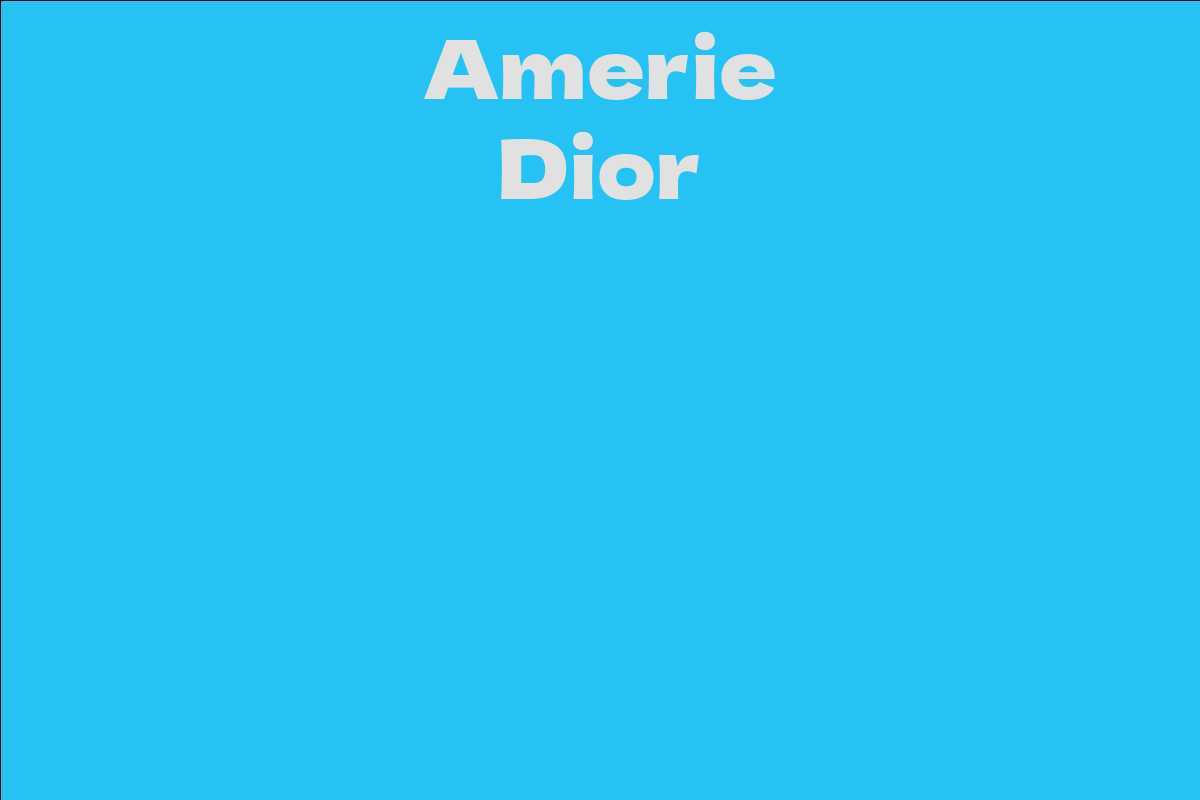 Amerie Dior