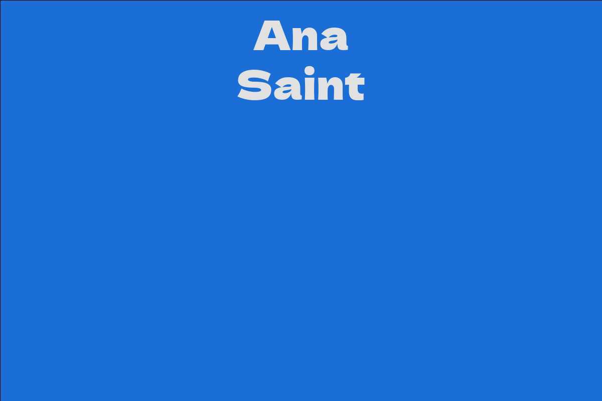 Ana Saint