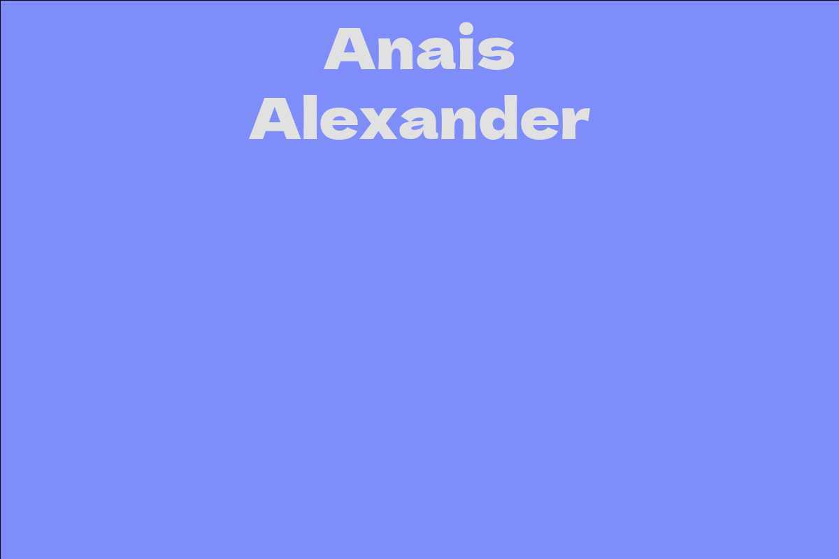 Anais Alexander