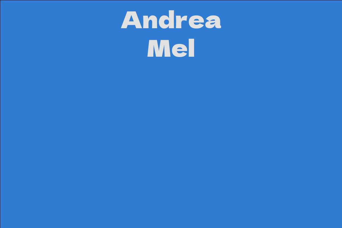 Andrea Mel