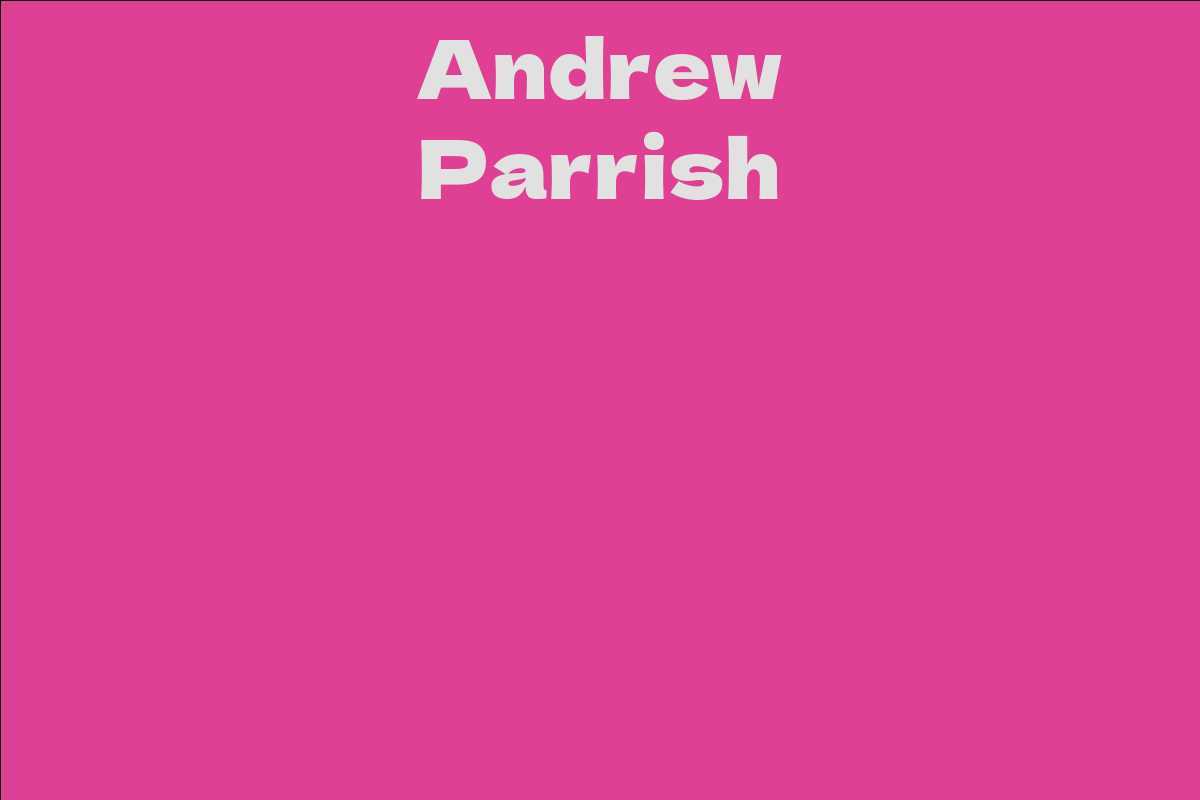 Andrew Parrish