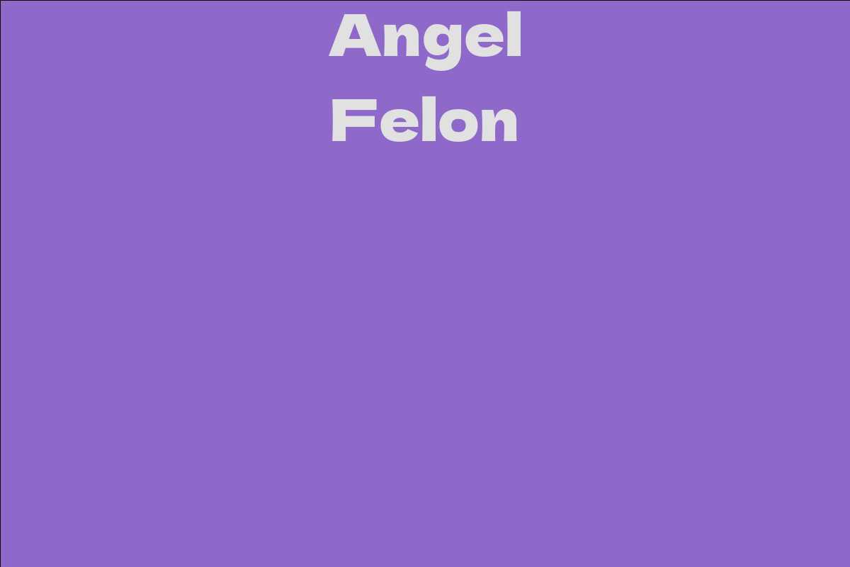 Angel Felon