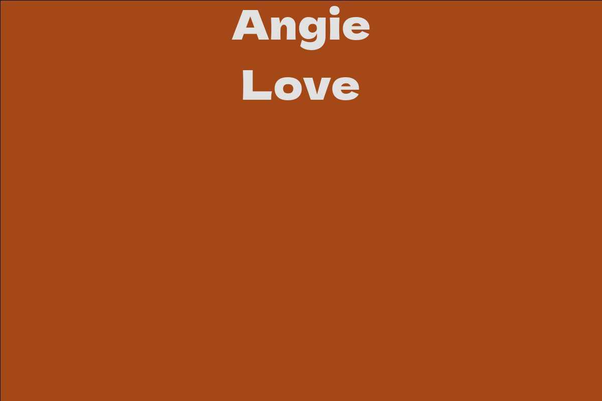 Angie Love