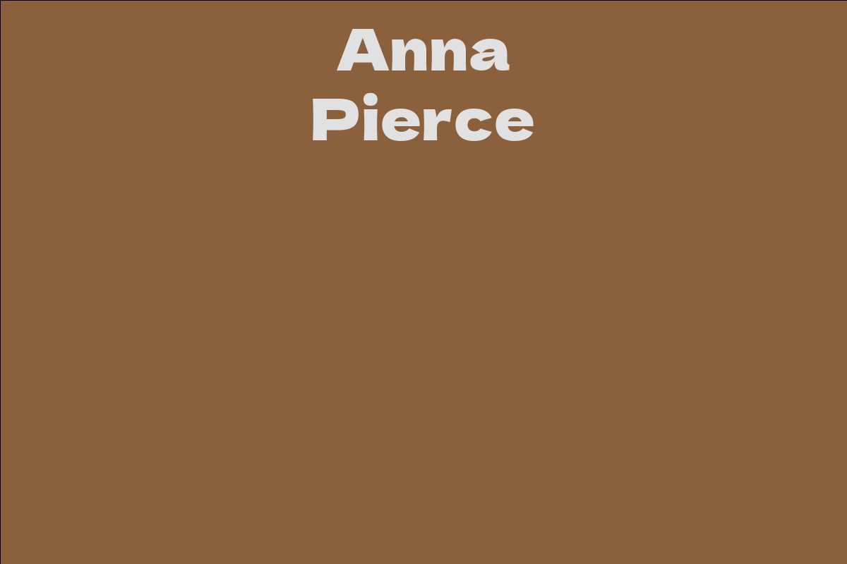 Anna Pierce