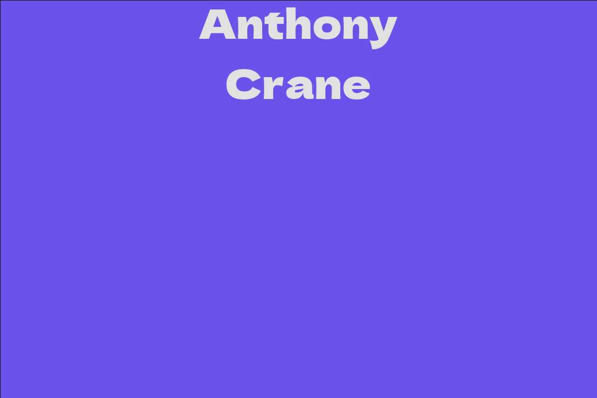 Anthony Crane