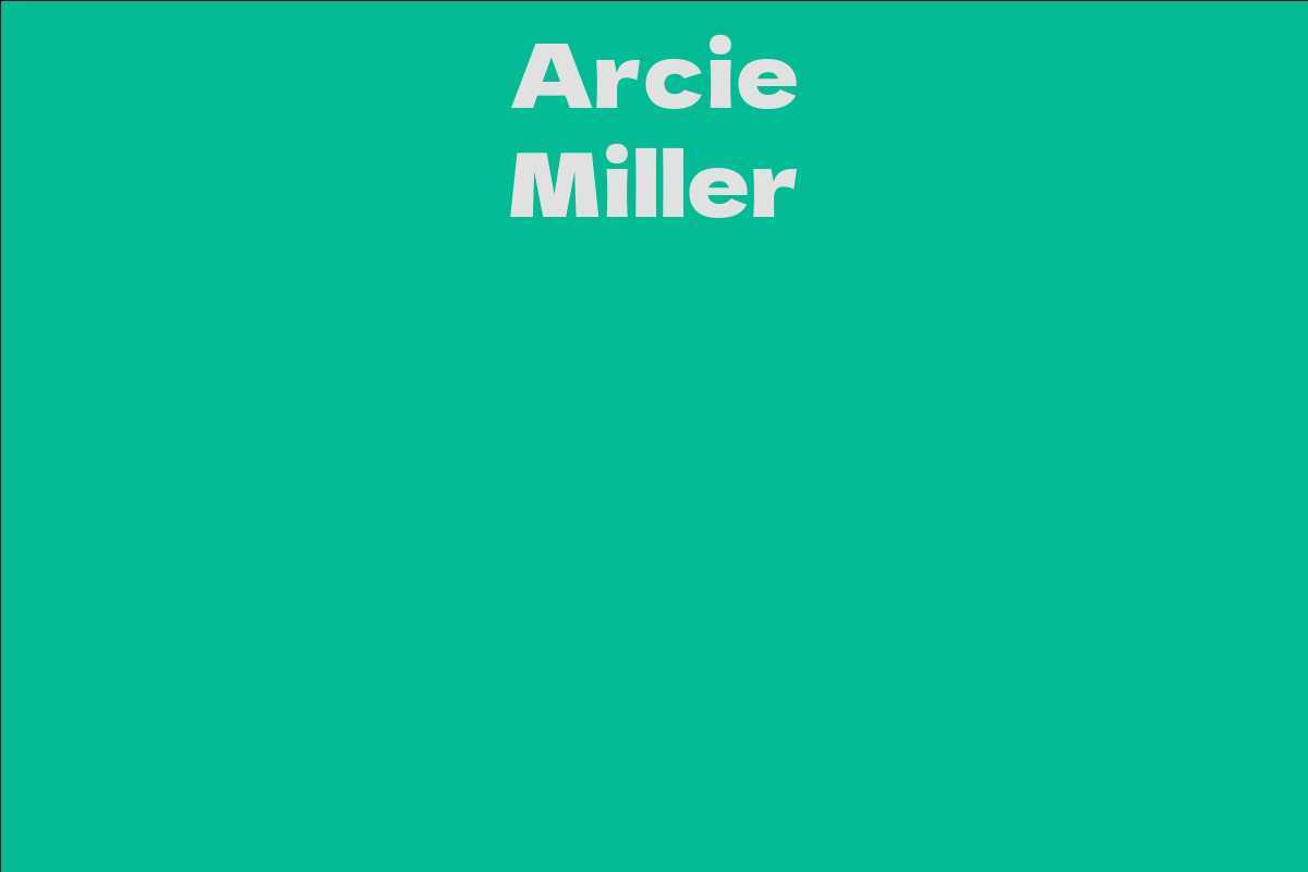 Arcie Miller