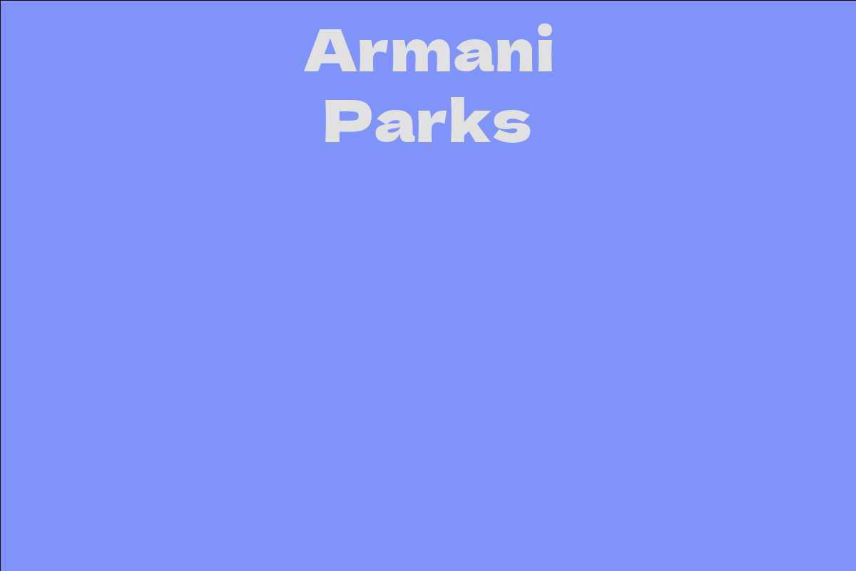 Armani Parks