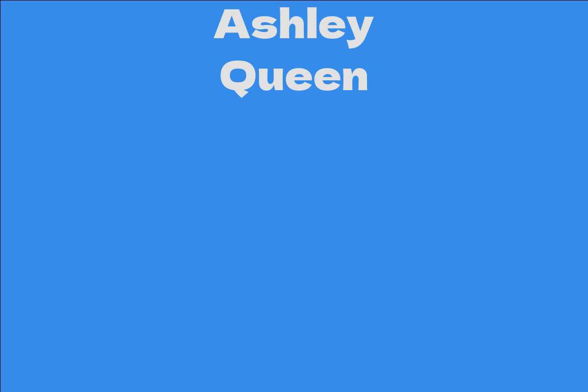 Ashley Queen