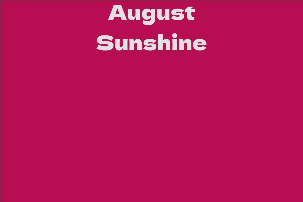 August Sunshine