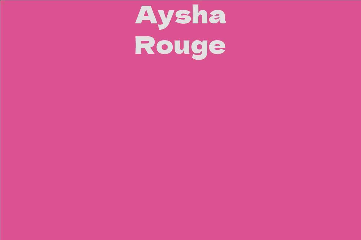 Aysha Rouge