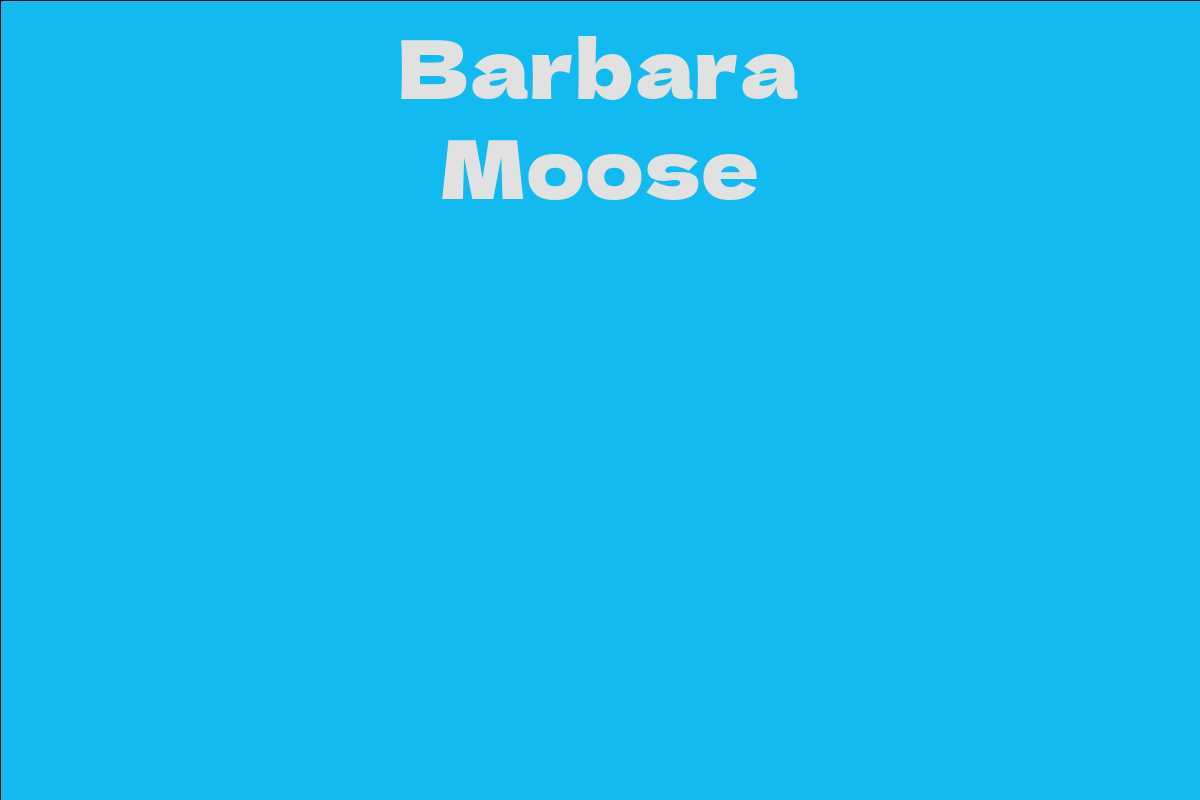 Barbara Moose