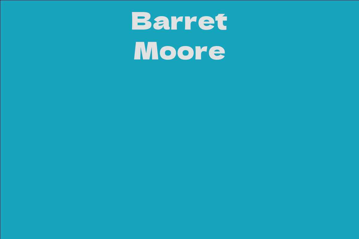 Barret Moore