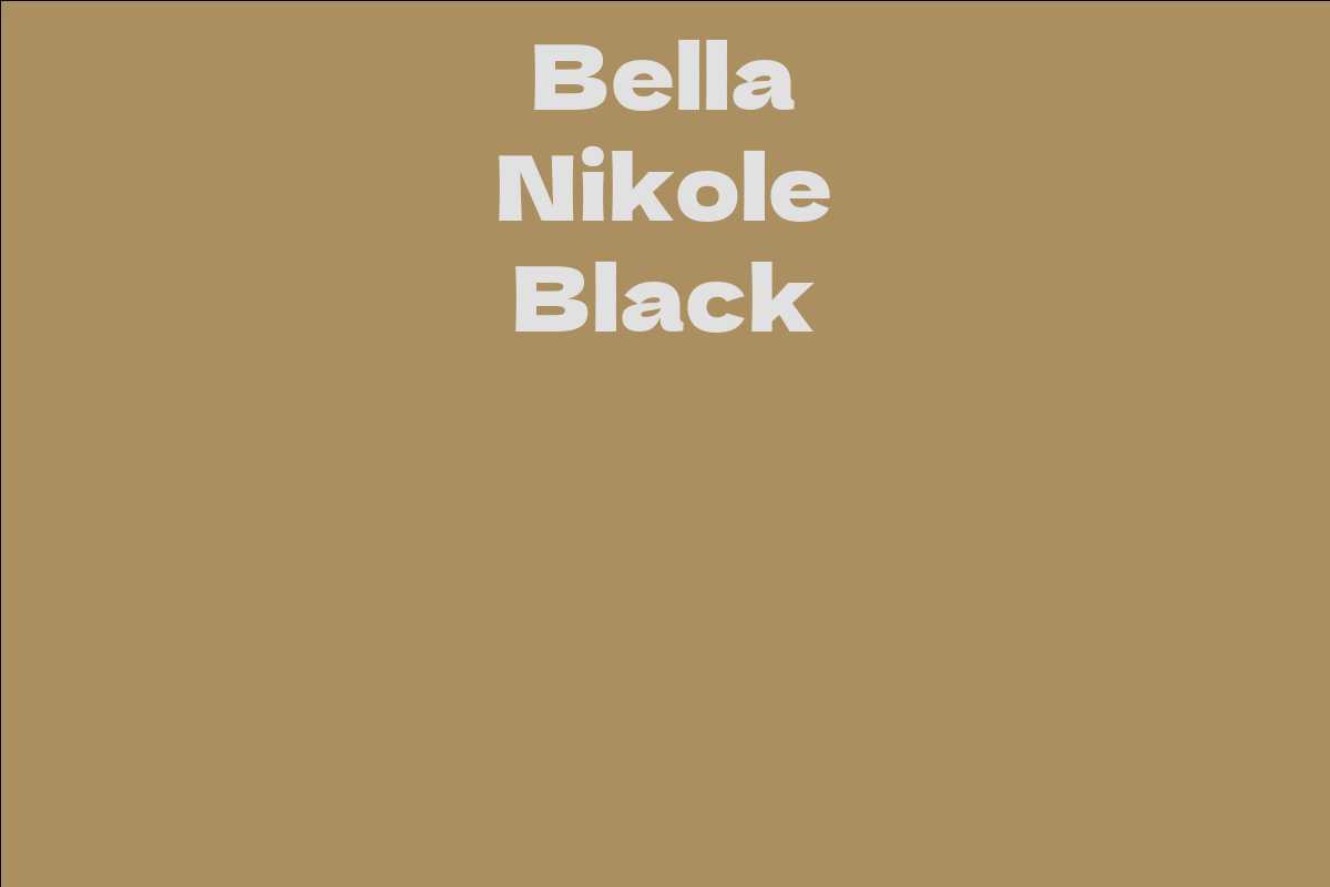 Bella Nikole Black