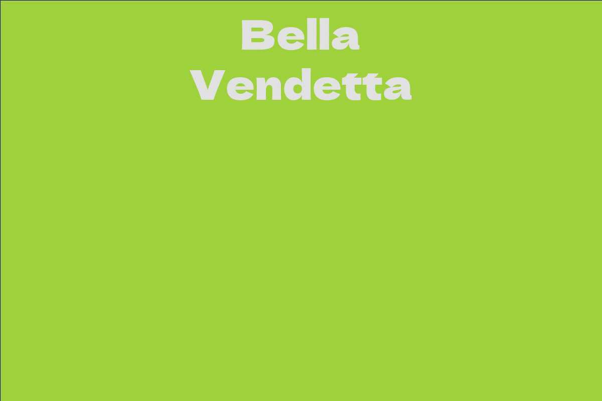 Bella Vendetta