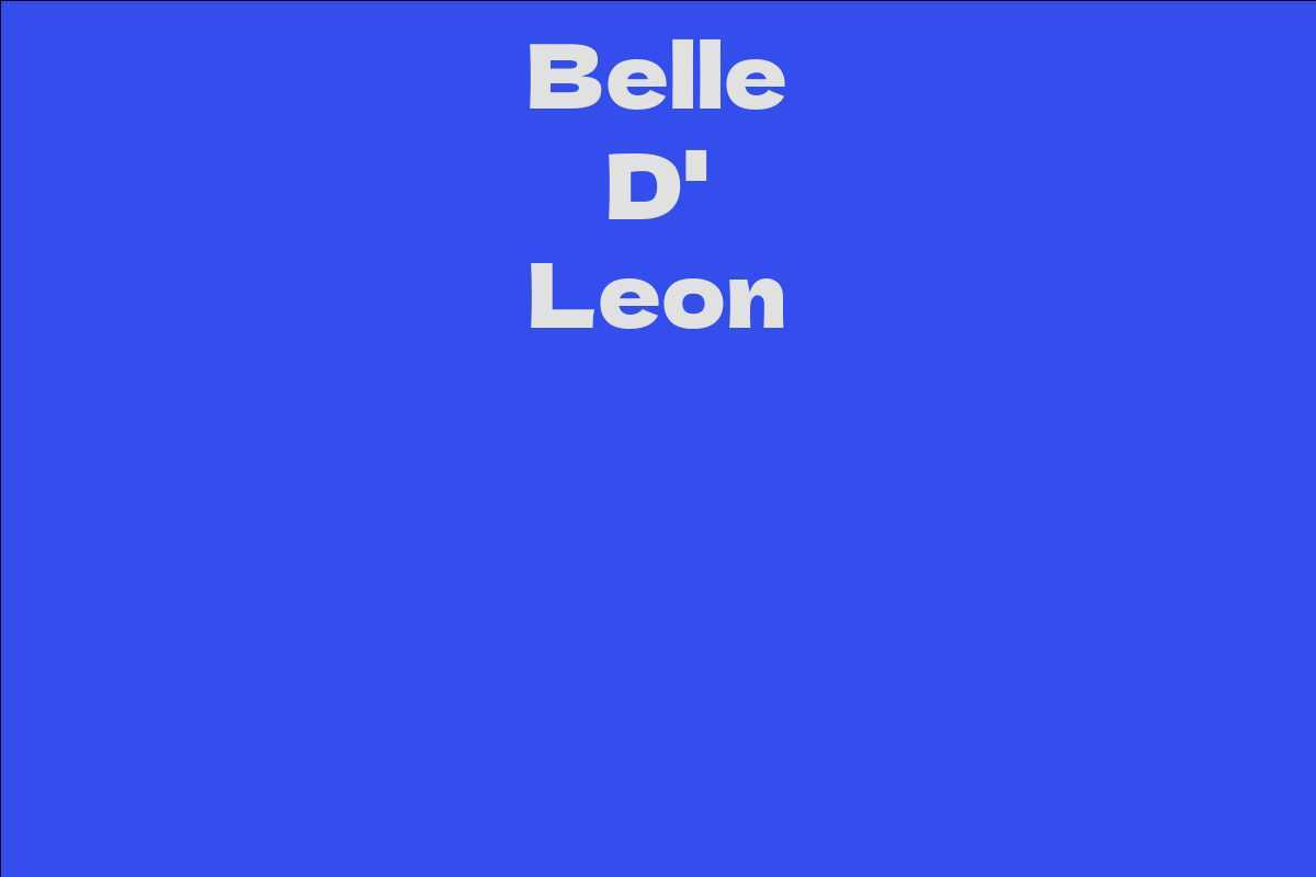 Belle D' Leon