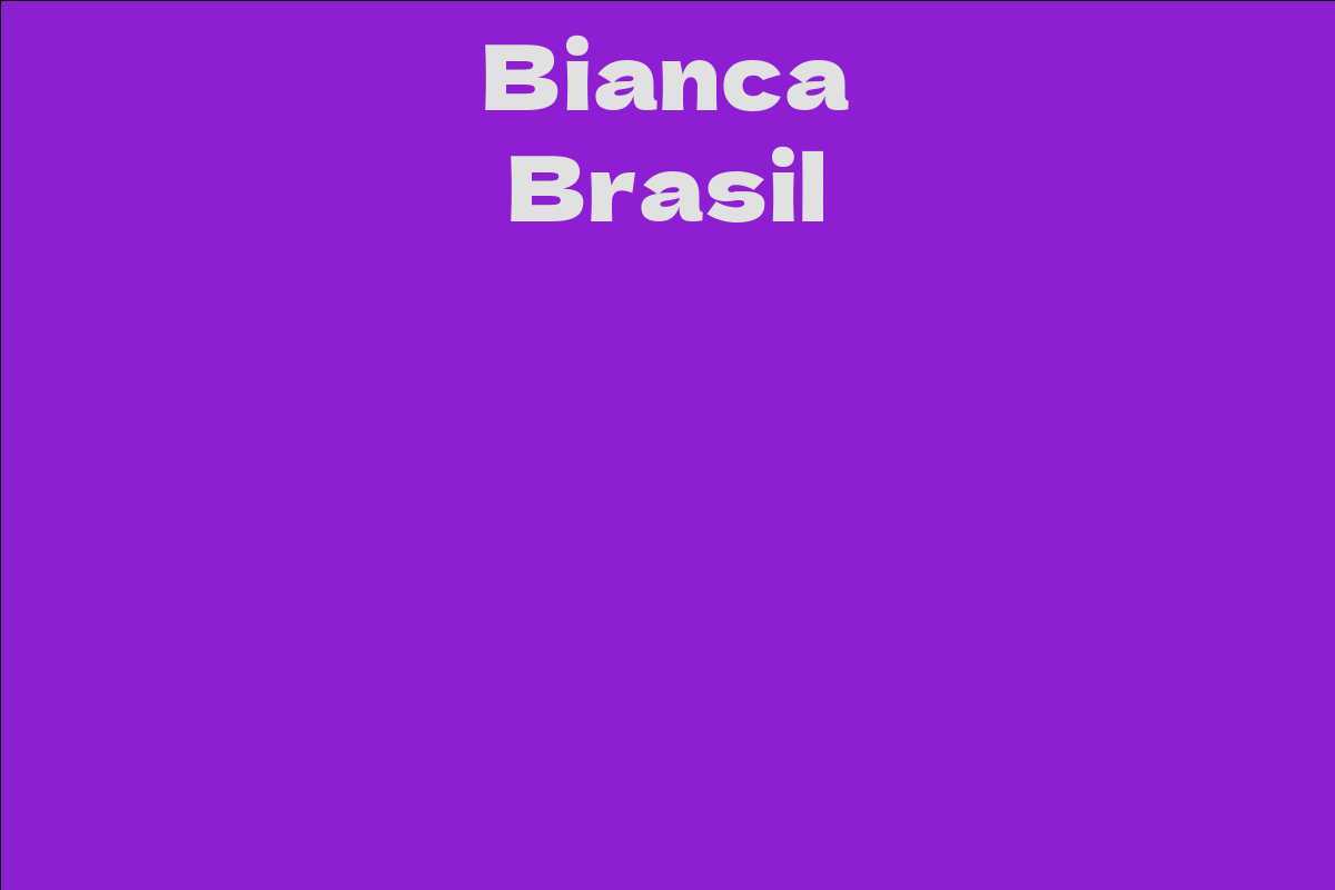 Bianca Brasil