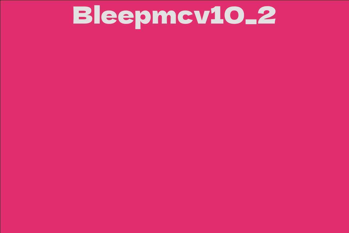 Bleepmcv10_2
