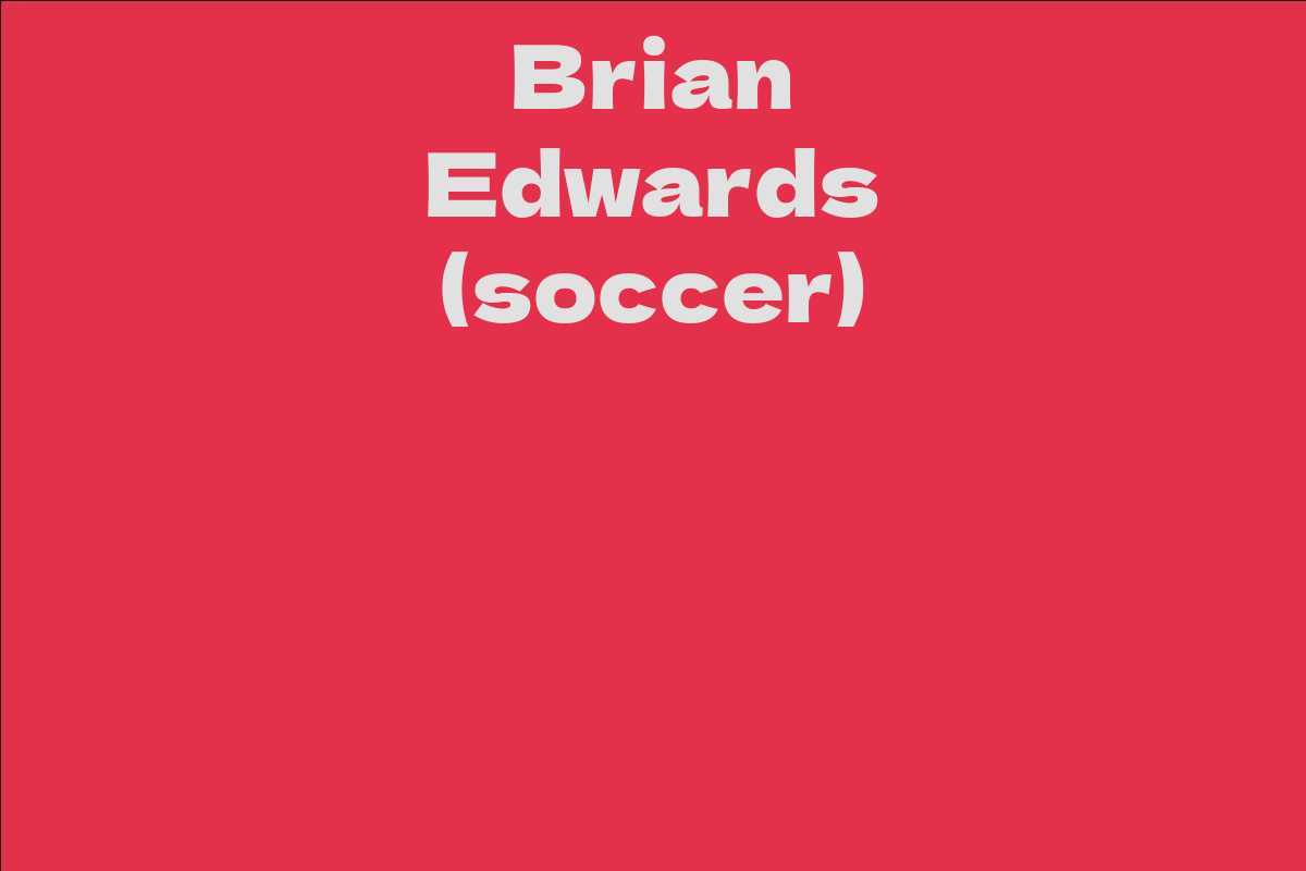 Brian Edwards (soccer)