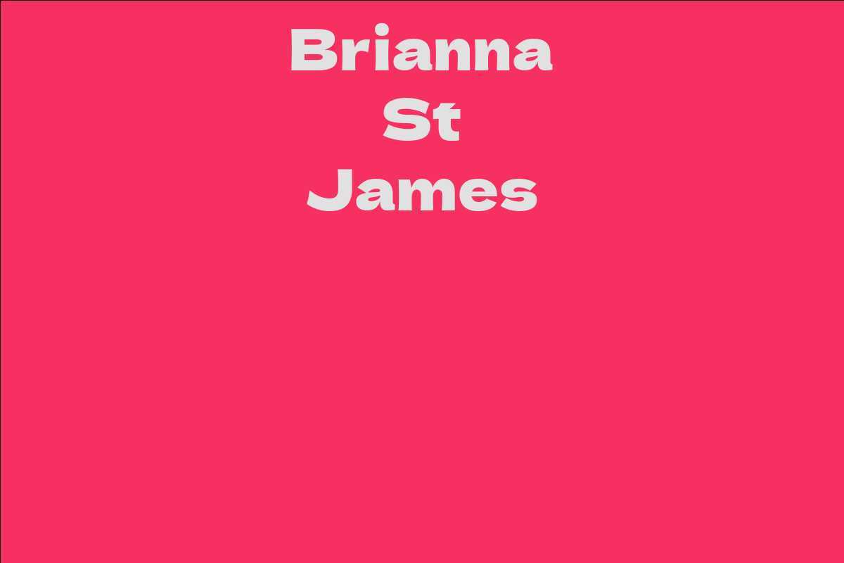 Brianna St James