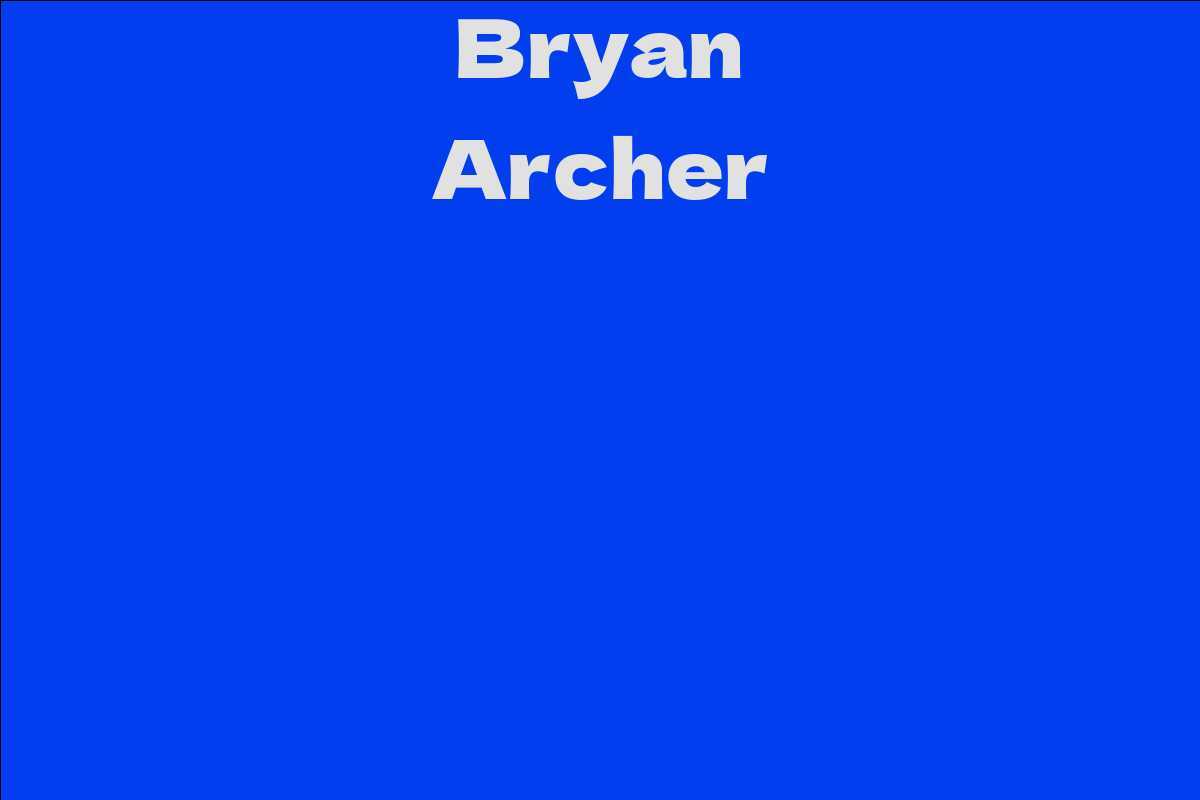 Bryan Archer
