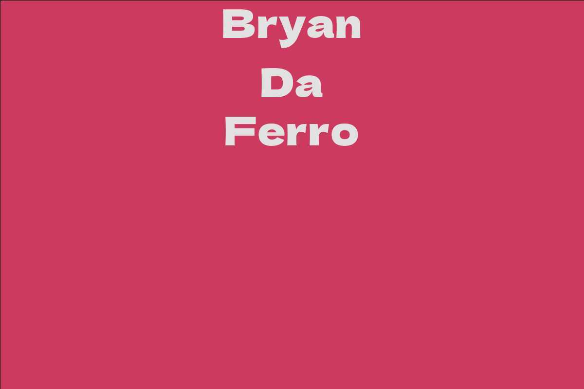 Bryan Da Ferro