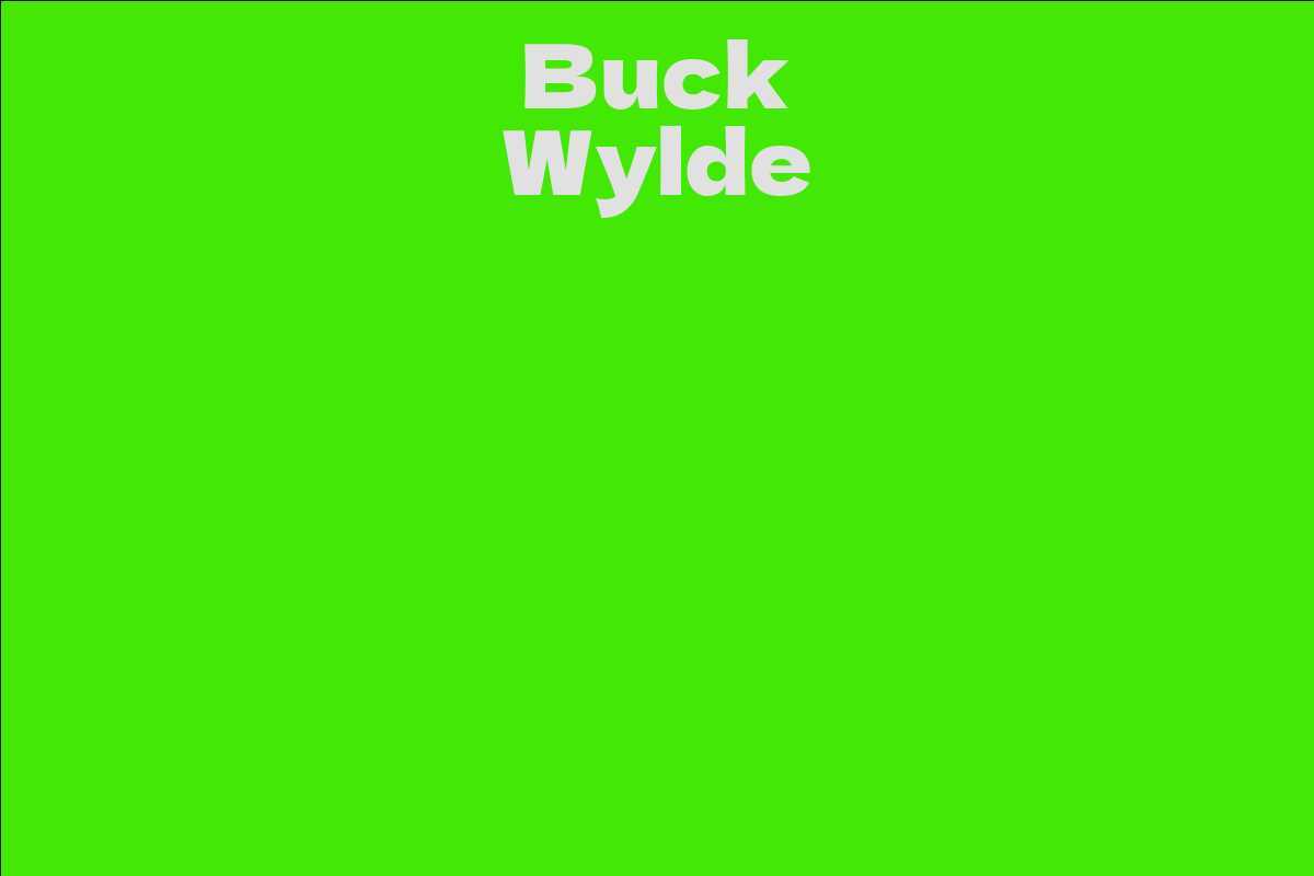 Buck Wylde