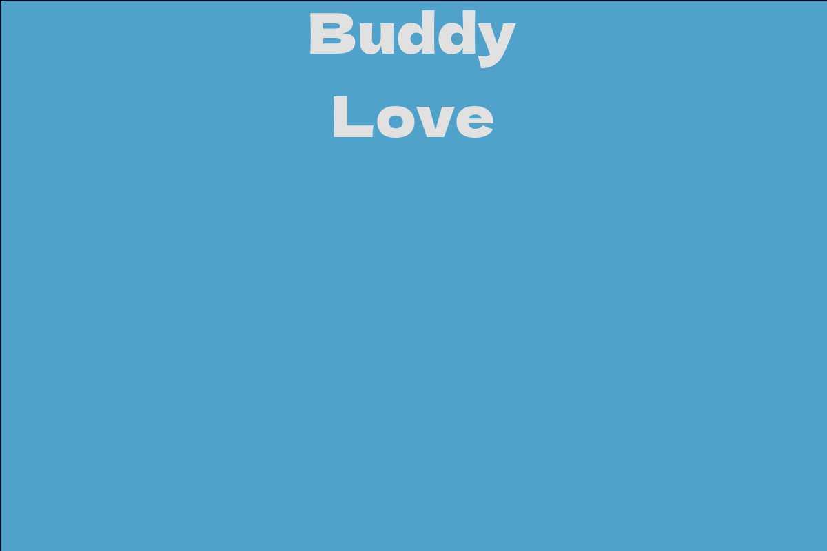 Buddy Love