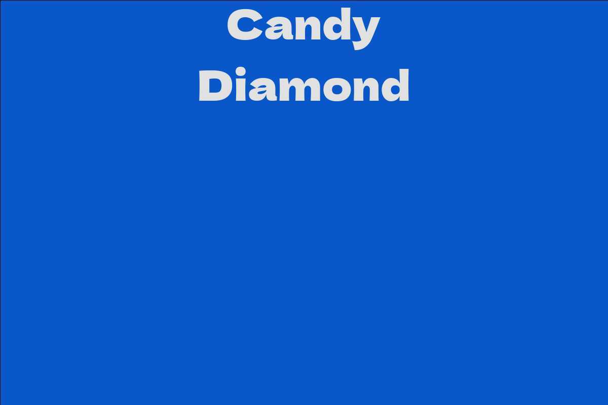 Candy Diamond
