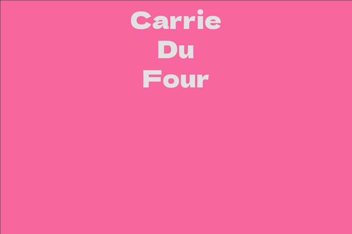Carrie Du Four