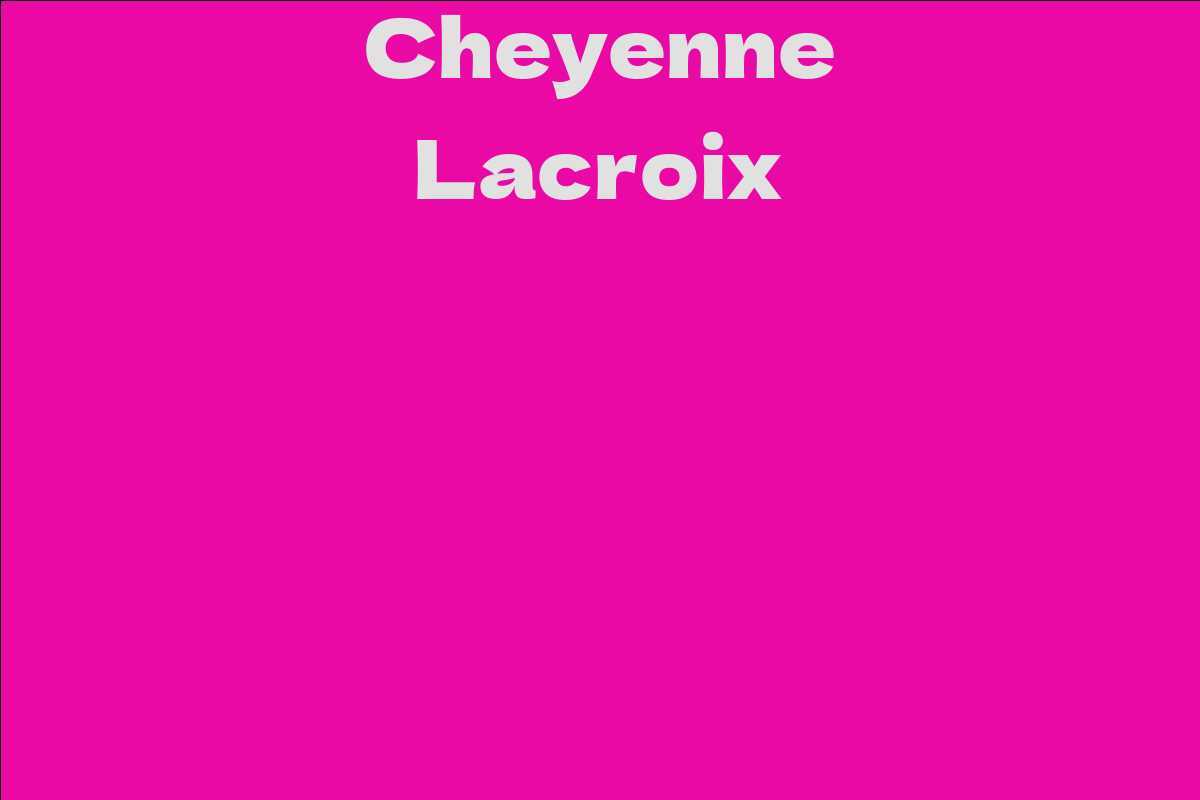 Cheyenne Lacroix