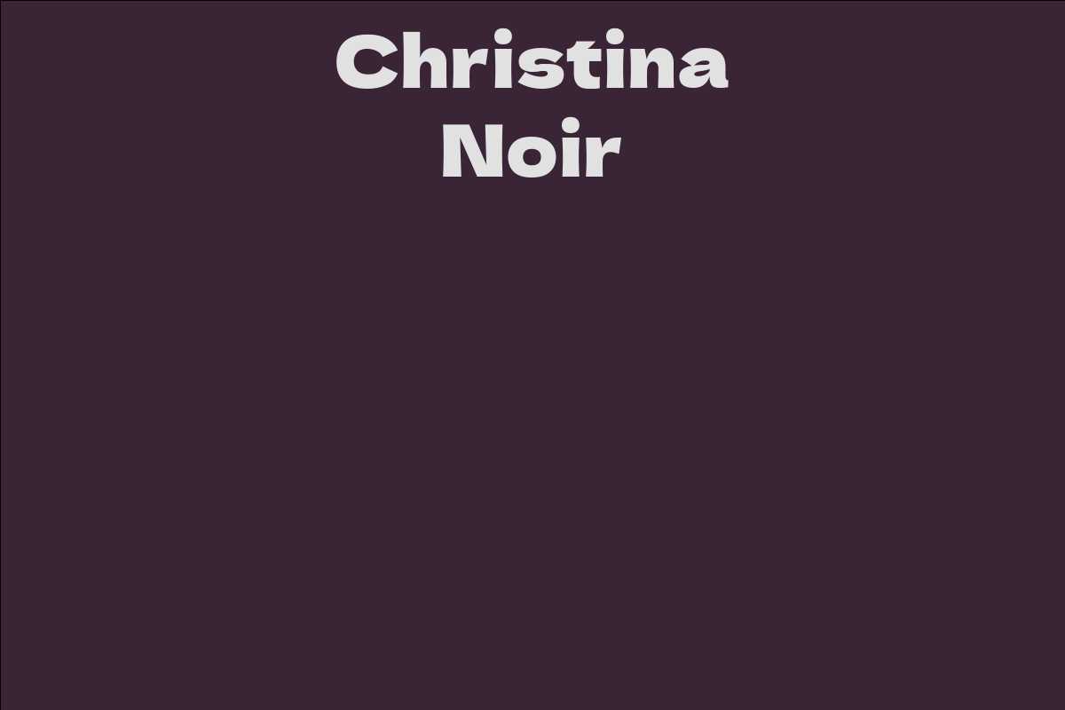 Christina Noir
