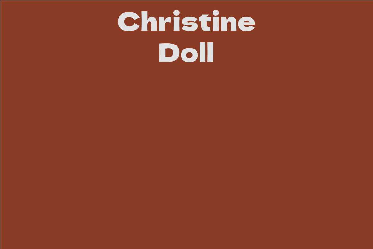 Christine Doll