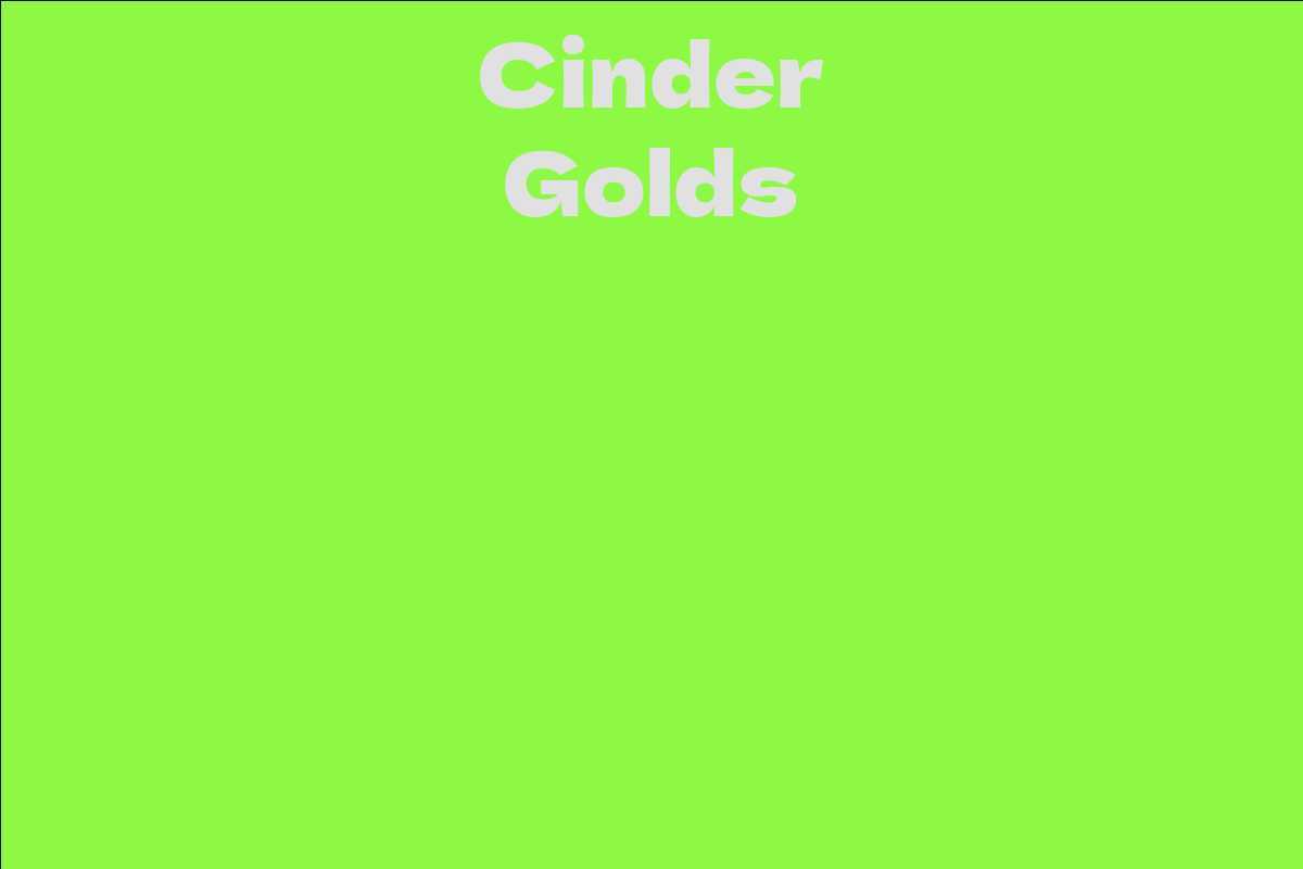 Cinder Golds