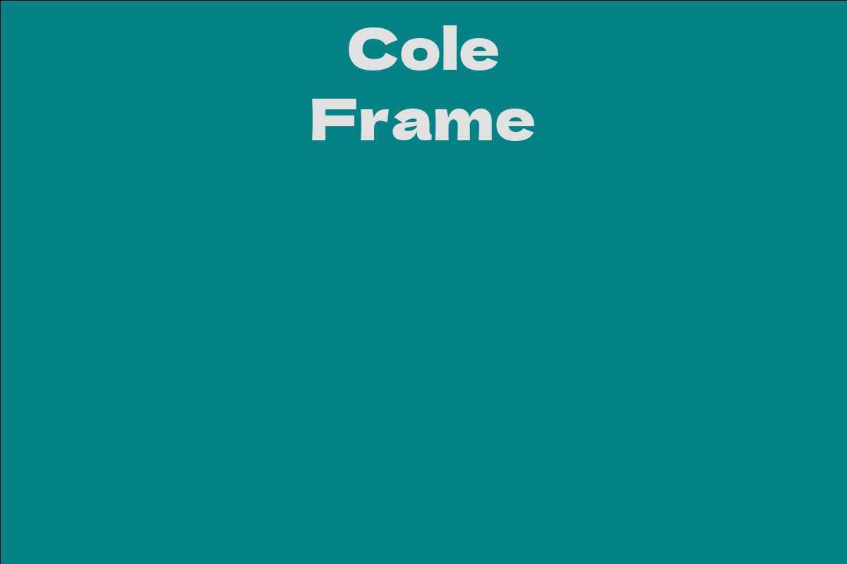 Cole Frame