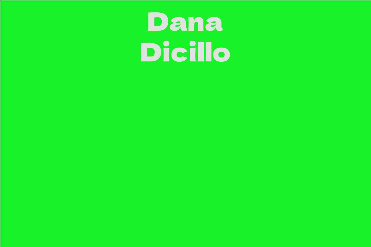 Dana Dicillo