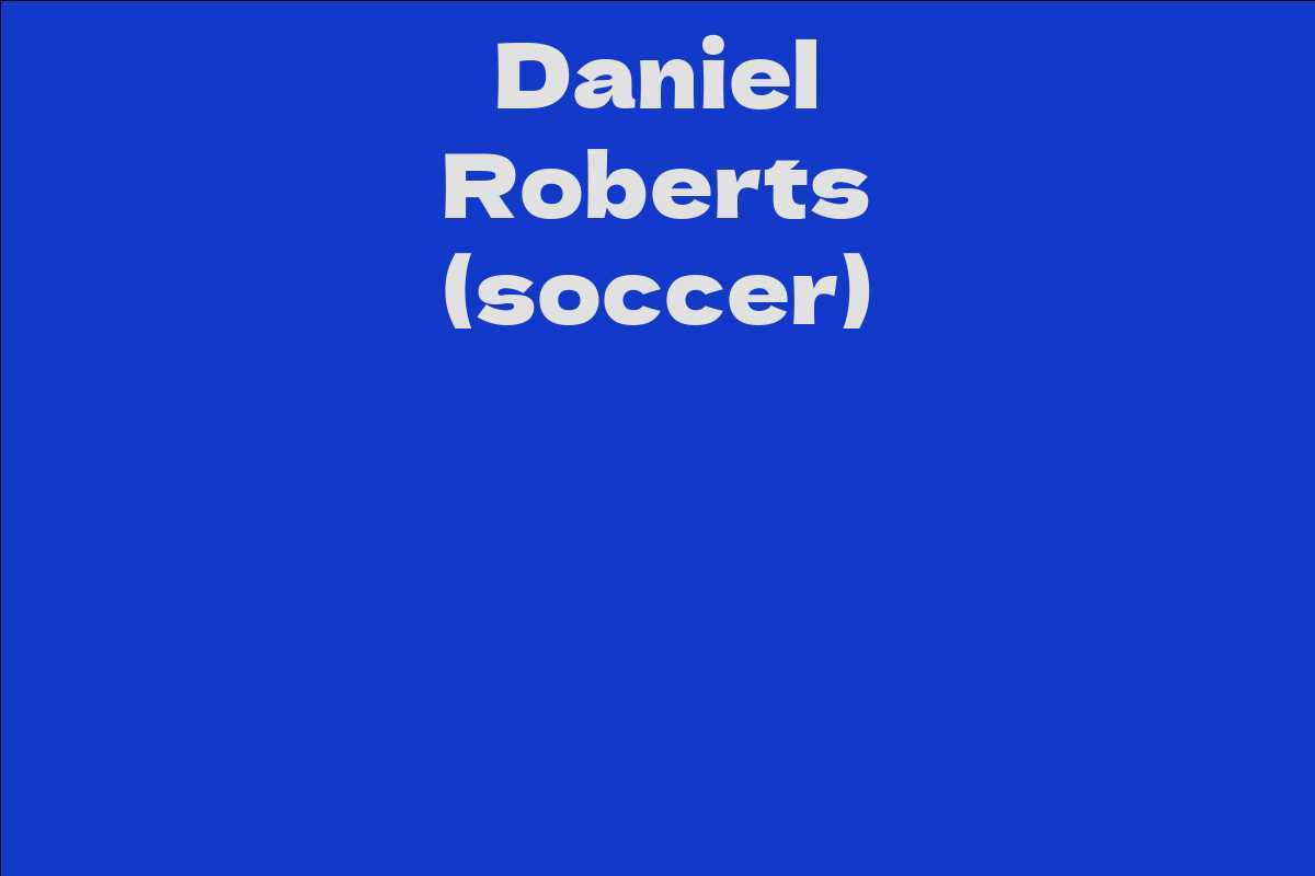Daniel Roberts (soccer)