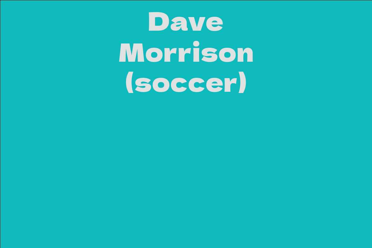 Dave Morrison (soccer)