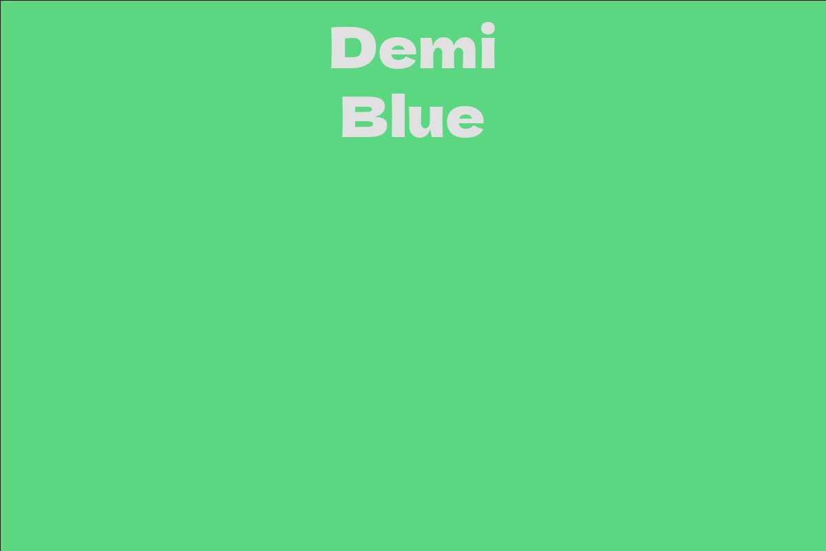 Demi Blue