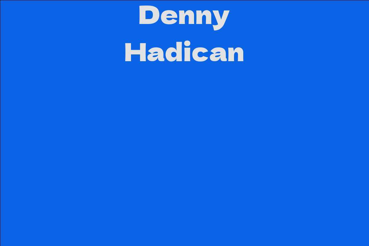 Denny Hadican