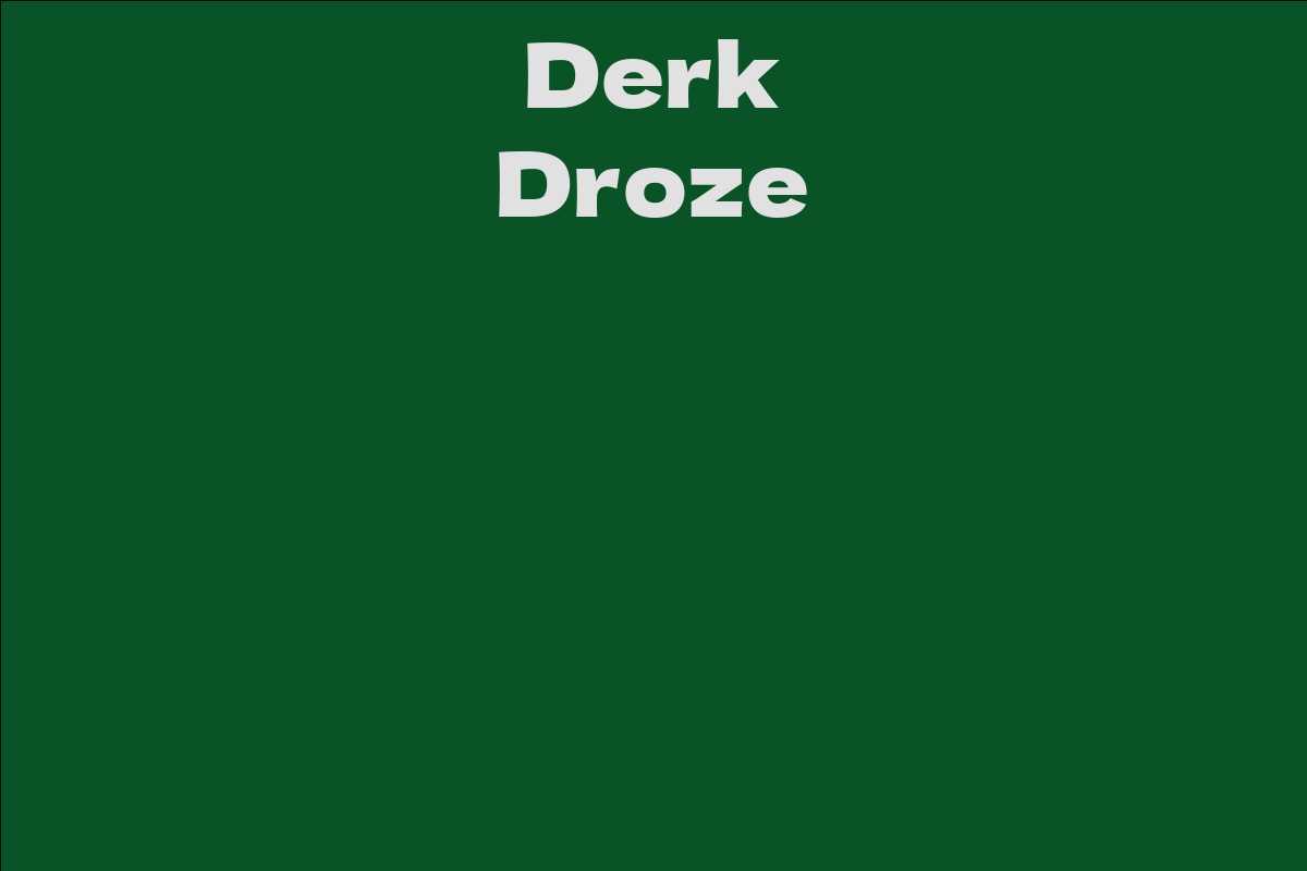 Derk Droze