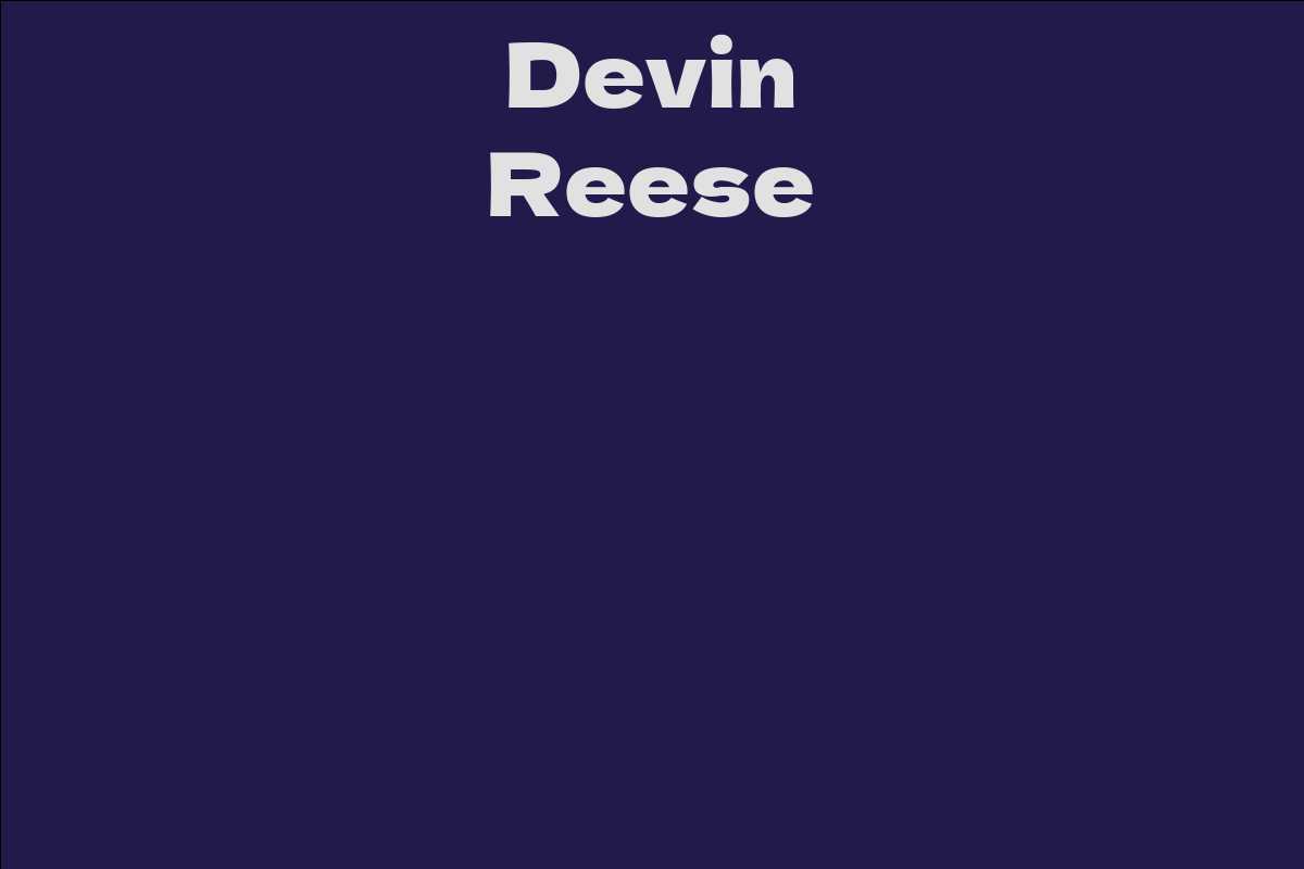 Devin Reese