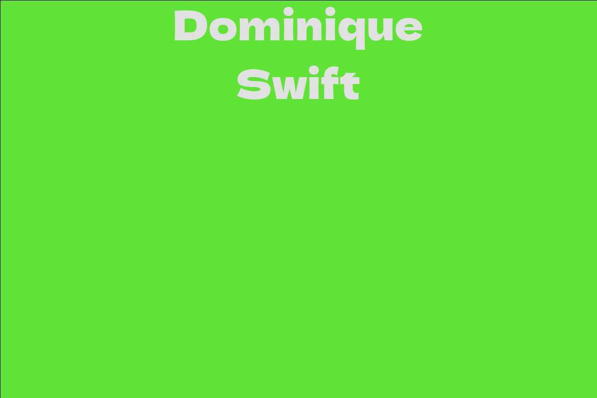 Dominique Swift