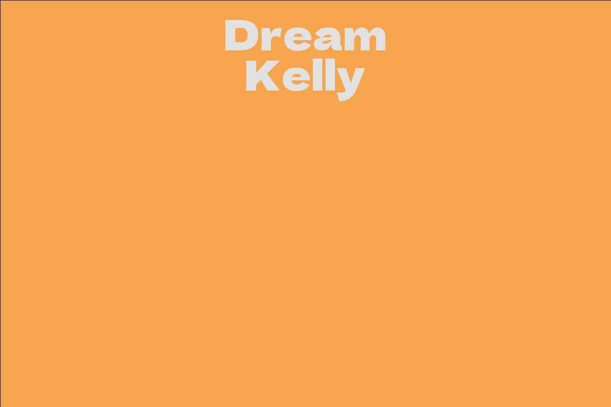Dream Kelly