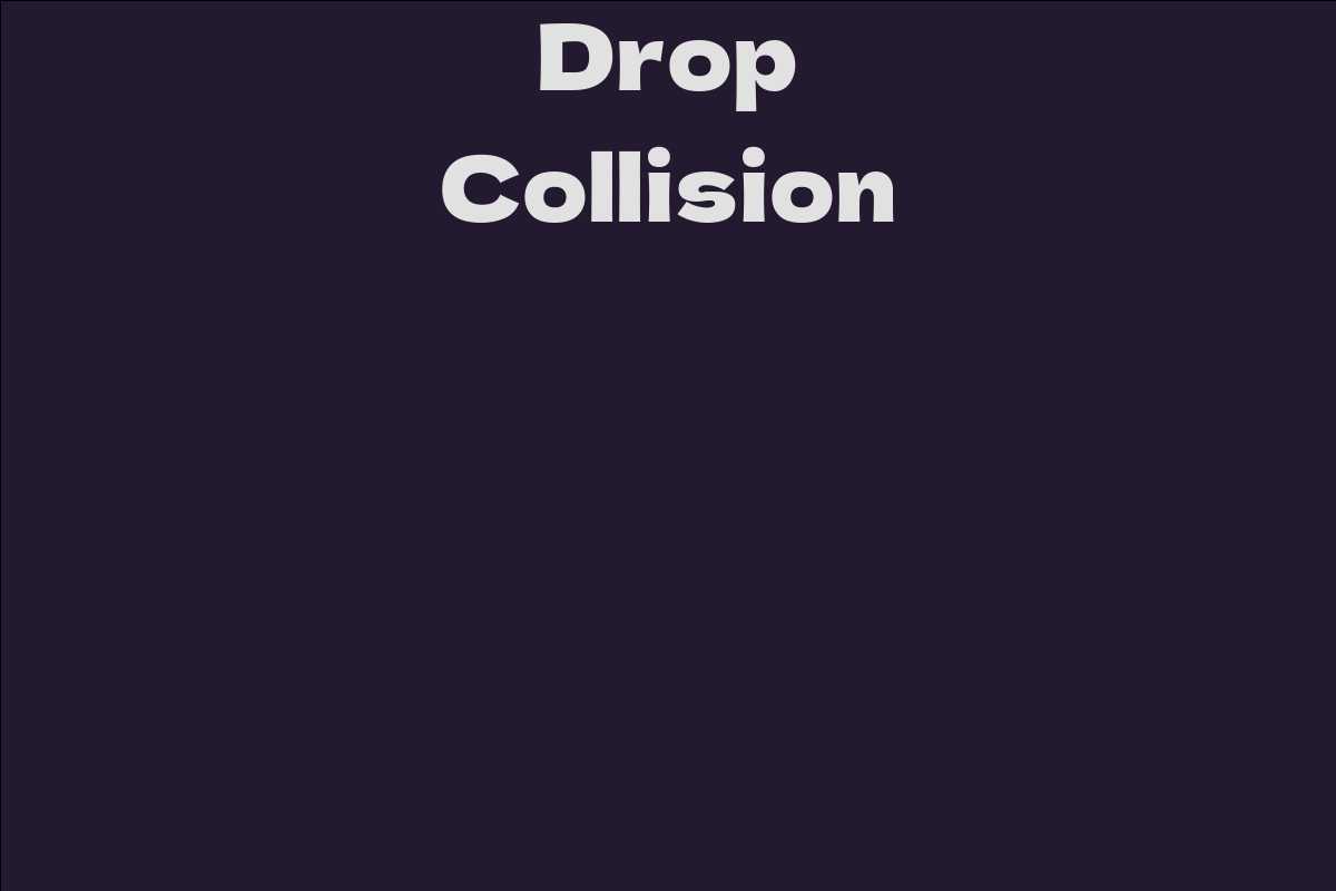 Drop Collision