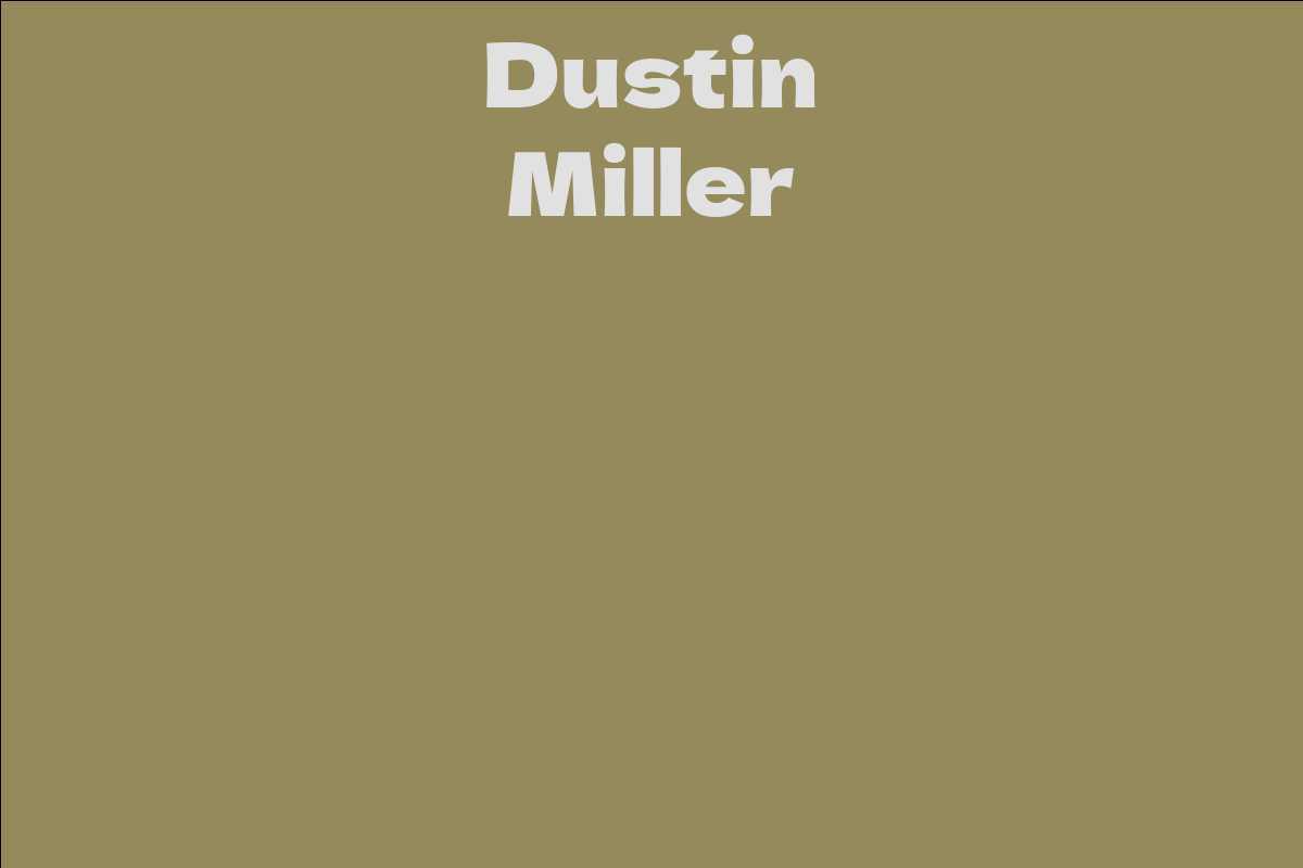 Dustin Miller