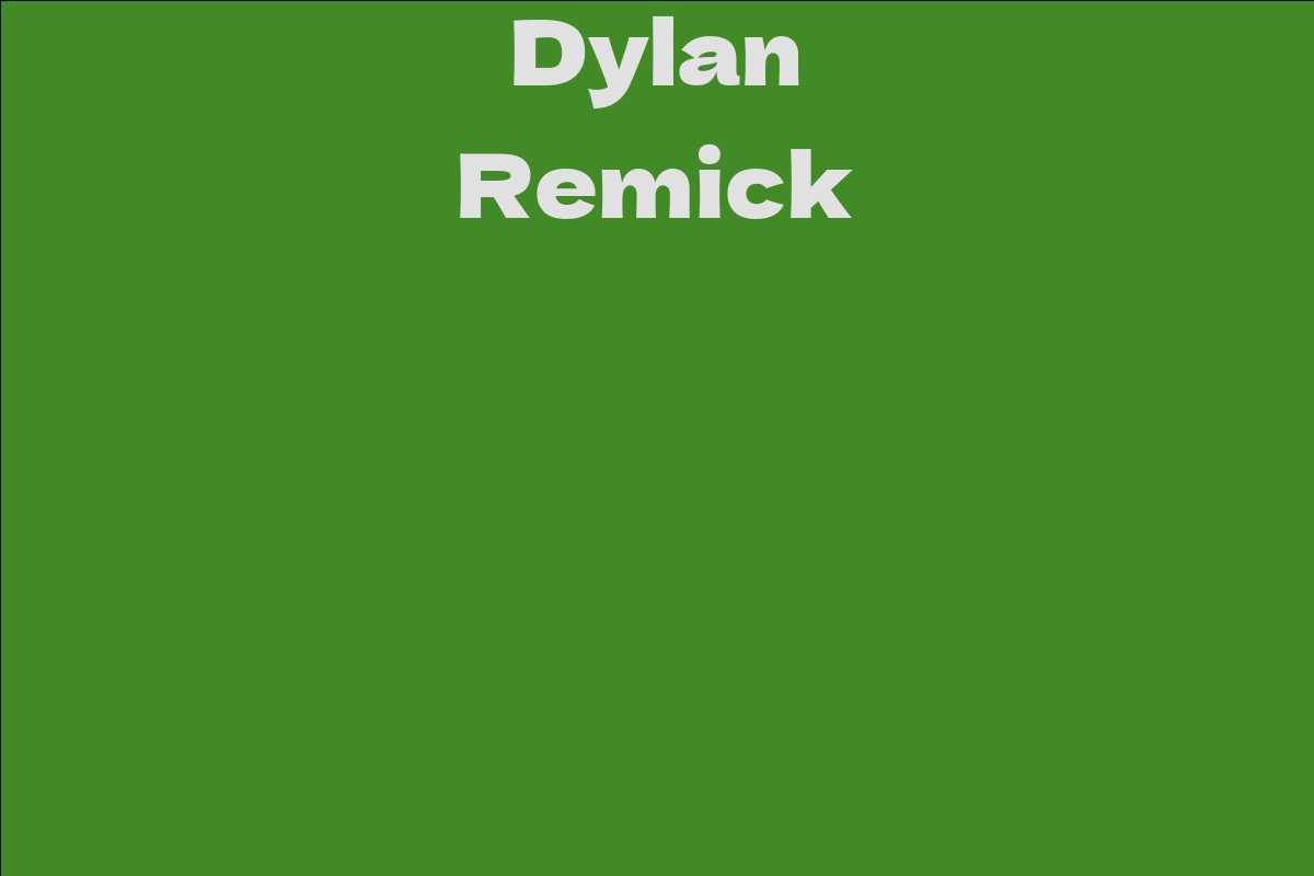 Dylan Remick